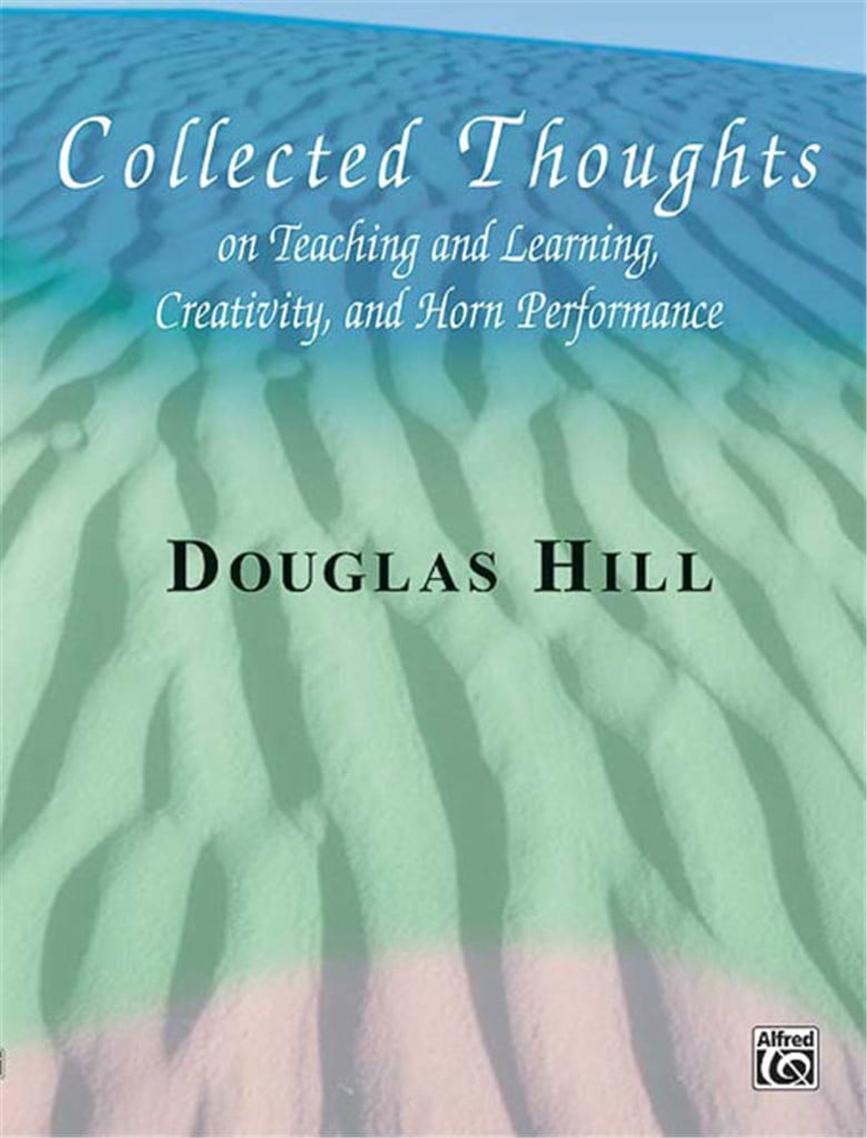 Collected Thoughts on Teaching and Learning